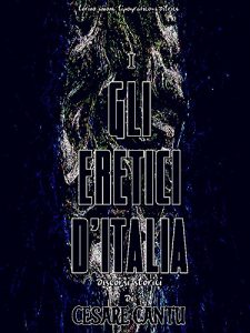 Baixar Gli eretici d’Italia Volume 1 (of 3) (Gli eretici d’Italia Series) (Italian Edition) pdf, epub, eBook