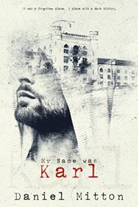Baixar My Name Was Karl (English Edition) pdf, epub, eBook