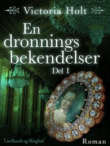 Baixar En dronnings bekendelser – Del 1 (Danish Edition) pdf, epub, eBook