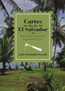 Baixar Cartes des de El Salvador: Recull d’articles publicats a la revista ‘El Clot’ (Catalan Edition) pdf, epub, eBook