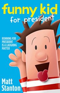 Baixar Funny Kid For President (Funny Kid, Book 1) pdf, epub, eBook