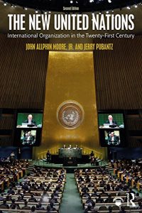 Baixar The New United Nations: International Organization in the Twenty-First Century pdf, epub, eBook