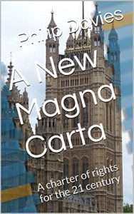 Baixar A New Magna Carta: A charter of rights for the 21 century (English Edition) pdf, epub, eBook