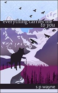 Baixar Everything Carries Me to You (Axton and Leander Book 3) (English Edition) pdf, epub, eBook