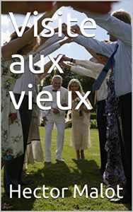Baixar Visite aux vieux (French Edition) pdf, epub, eBook