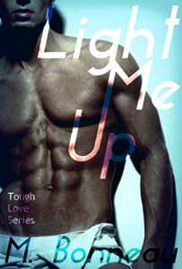 Baixar Light Me Up (Tough Love Series Book 2) (English Edition) pdf, epub, eBook