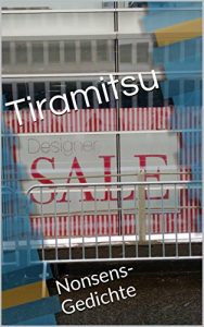 Baixar Tiramitsu: Nonsens-Gedichte (German Edition) pdf, epub, eBook