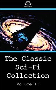 Baixar The Classic Sci-Fi Collection – Volume II (English Edition) pdf, epub, eBook