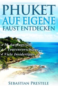 Baixar Phuket auf eigene Faust entdecken (German Edition) pdf, epub, eBook