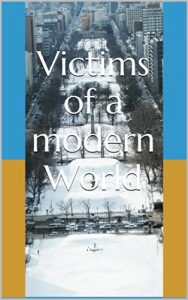 Baixar Victims of a modern World (German Edition) pdf, epub, eBook