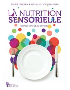Baixar LA NUTRITION SENSORIELLE (French Edition) pdf, epub, eBook