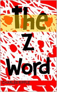 Baixar The Z Word (English Edition) pdf, epub, eBook