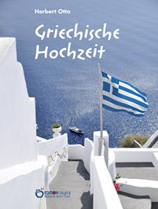 Baixar Griechische Hochzeit pdf, epub, eBook