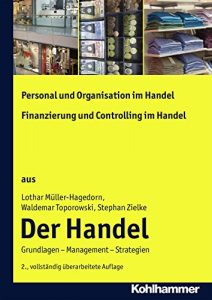 Baixar Personal und Organisation im Handel + Finanzierung und Controlling im Handel: Der Handel: Teil 5 (German Edition) pdf, epub, eBook