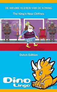 Baixar De Nieuwe Kleren Van De Koning (Dutch Edition) pdf, epub, eBook