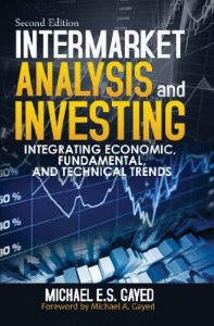 Baixar Intermarket Analysis and Investing: Integrating Economic, Fundamental, and Technical Trends (English Edition) pdf, epub, eBook