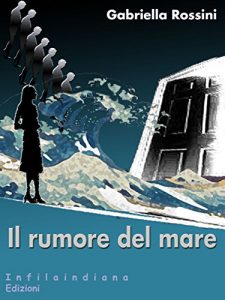 Baixar Il rumore del mare pdf, epub, eBook