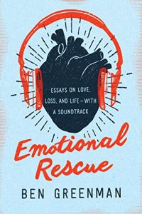 Baixar Emotional Rescue: Essays on Love, Loss, and Life–With a Soundtrack pdf, epub, eBook