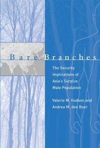 Baixar Bare Branches: The Security Implications of Asia’s Surplus Male Population (Belfer Center Studies in International Security) pdf, epub, eBook
