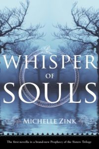 Baixar Whisper of Souls (Prophecy of the Sisters Novella) (English Edition) pdf, epub, eBook
