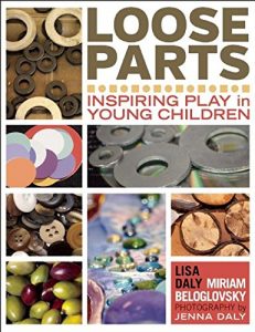 Baixar Loose Parts: Inspiring Play in Young Children pdf, epub, eBook