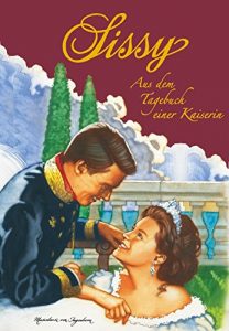 Baixar Sissy Band 4 – Aus dem Tagebuch einer Kaiserin (German Edition) pdf, epub, eBook