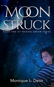 Baixar Moonstruck: Book One of Waking Dream Series (English Edition) pdf, epub, eBook