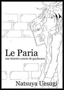 Baixar Le Paria: une histoire courte de grydscaen (French Edition) pdf, epub, eBook