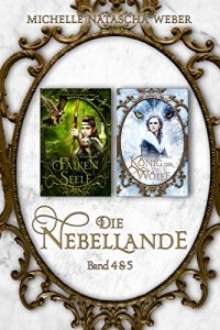 Baixar Die Nebellande – Band 4 und 5 (German Edition) pdf, epub, eBook