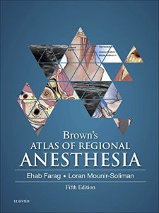 Baixar Brown’s Atlas of Regional Anesthesia E-Book pdf, epub, eBook