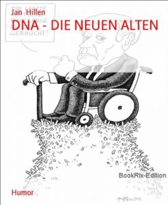 Baixar DNA – DIE NEUEN ALTEN (German Edition) pdf, epub, eBook
