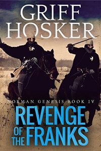 Baixar Revenge of the Franks (Norman Genesis Book 4) (English Edition) pdf, epub, eBook