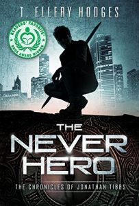 Baixar The Never Hero (Chronicles of Jonathan Tibbs Book 1) (English Edition) pdf, epub, eBook