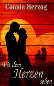 Baixar Mit dem Herzen sehen (German Edition) pdf, epub, eBook