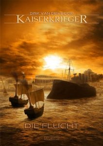 Baixar Kaiserkrieger 5: Die Flucht (German Edition) pdf, epub, eBook