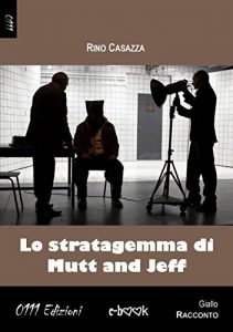 Baixar Lo stratagemma di Mutt and Jeff (MiniZEd) pdf, epub, eBook