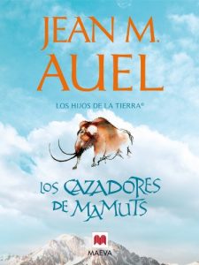 Baixar Los cazadores de mamuts (Los Hijos de la Tierra) pdf, epub, eBook