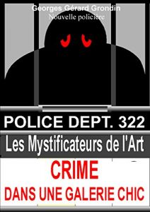 Baixar CRIME DANS UNE GALERIE CHIC: LES MYSTIFICATEURS DE L’ART (French Edition) pdf, epub, eBook