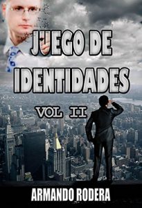 Baixar Juego de identidades – Volumen 2 (Aventuras de Thomas Anderson) (Spanish Edition) pdf, epub, eBook