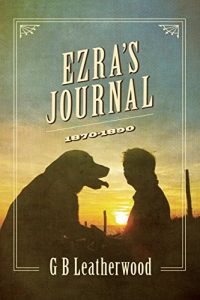 Baixar Ezra’s Journal 1870-1890 (English Edition) pdf, epub, eBook