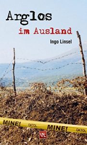 Baixar Arglos im Ausland (German Edition) pdf, epub, eBook