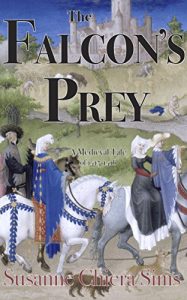 Baixar The Falcon’s Prey: A Medieval Tale of 1415-1416 (English Edition) pdf, epub, eBook