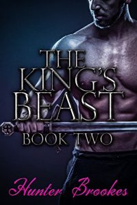 Baixar The King’s Beast: Book Two: A Gay Erotic Captive Warrior Romance (English Edition) pdf, epub, eBook
