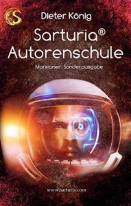 Baixar Sarturia Autorenschule – Marsianer Sonderedition (German Edition) pdf, epub, eBook