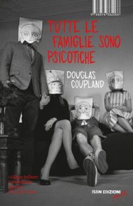 Baixar Tutte le famiglie sono psicotiche (Reprints) pdf, epub, eBook