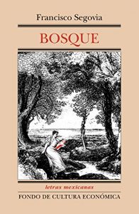 Baixar Bosque (Letras Mexicanas) pdf, epub, eBook