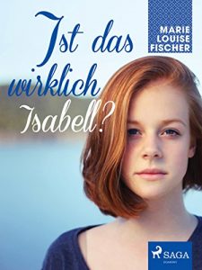 Baixar Ist das wirklich Isabell? pdf, epub, eBook