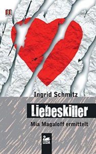 Baixar Liebeskiller: Mia Magaloff ermittelt (German Edition) pdf, epub, eBook