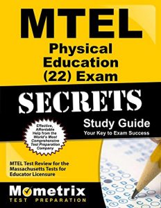 Baixar MTEL Physical Education (22) Exam Secrets Study Guide: MTEL Test Review for the Massachusetts Tests for Educator Licensure (English Edition) pdf, epub, eBook