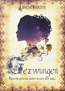 Baixar Gezwungen: Das Schicksal meint es gut mit mir (German Edition) pdf, epub, eBook